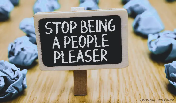 Stop being a People Pleaser Schild